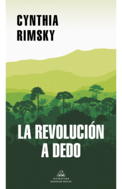 La revolución a dedo
