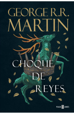 Choque de reyes (Canción de Hielo y Fuego 2)