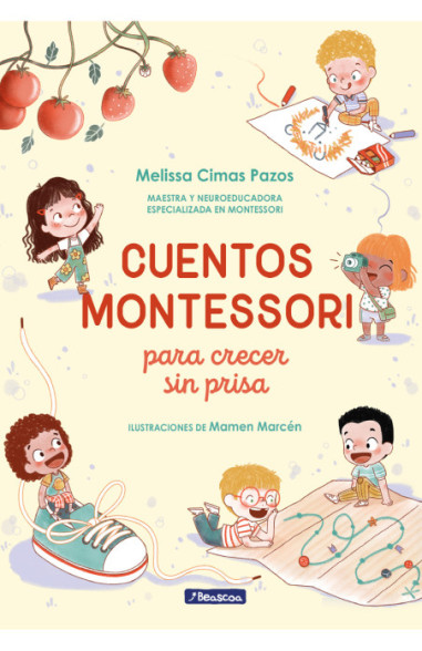 Cuentos Montessori para crecer sin prisa