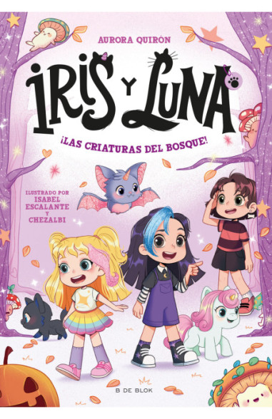 Iris y Luna: cuidadoras de cachorritos mágicos 4 - ¡Las criaturas del bosque!