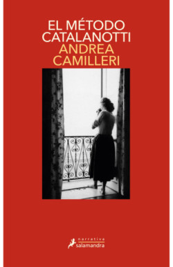 El método Catalanotti (Comisario...