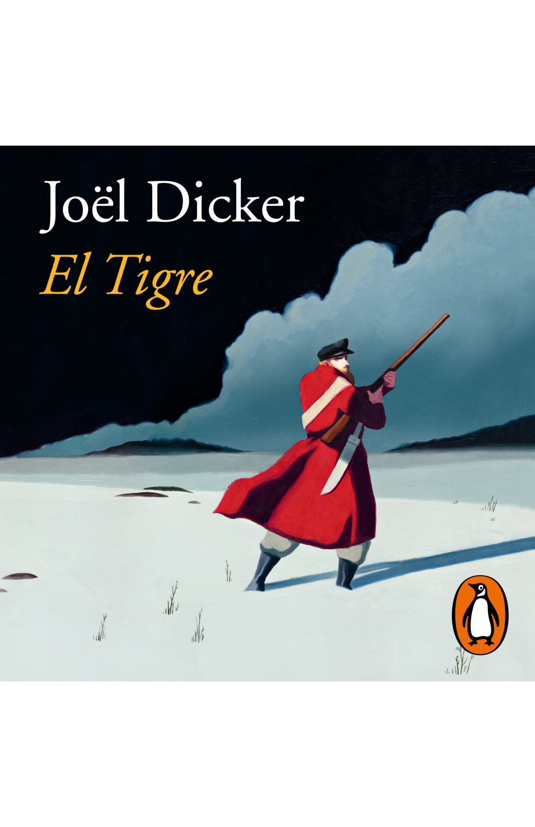 Le Tigre: Un Conte De Joël Dicker