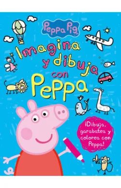 Peppa Pig. Cuaderno de actividades - Imagina y dibuja con Peppa