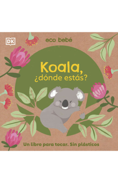 Koala, ¿dónde estás? (Eco bebé)