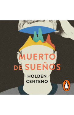 Muerto de sueños