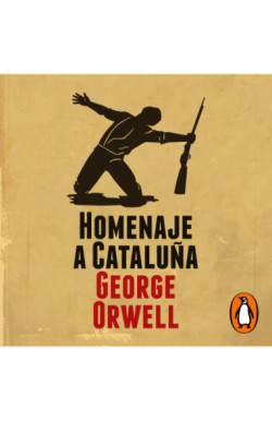 Homenaje a Cataluña (edición definitiva avalada por The Orwell Estate)