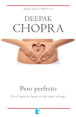 Peso perfecto (Colección Salud Perfecta)
