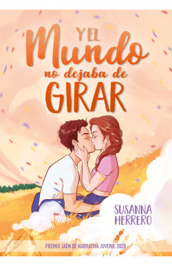 Y el mundo no dejaba de girar