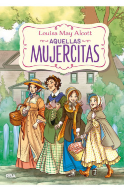 Aquellas mujercitas (edición...