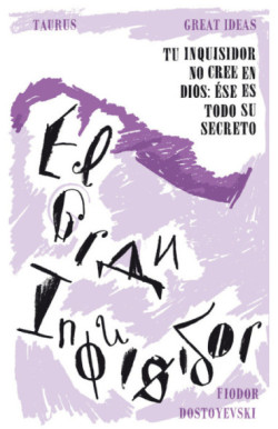 El Gran Inquisidor (Serie Great Ideas)
