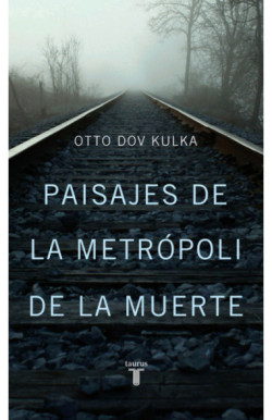 Paisajes de la metrópoli de la muerte