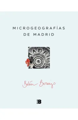 Microgeografías de Madrid