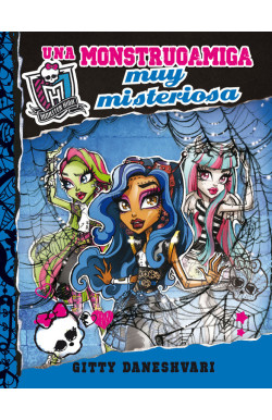 Monster High - Una monstruoamiga muy...