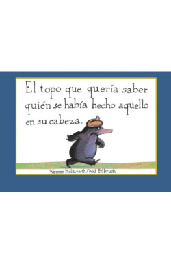 El topo que quería saber quién se...