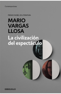 La civilización del espectáculo