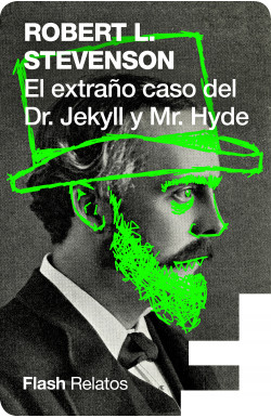 El extraño caso del Doctor Jekyll y Míster Hyde