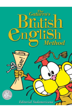 The Gaturro's Brutish English Method...