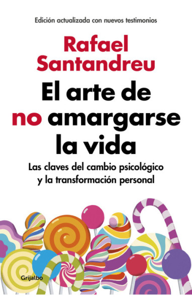 El arte de no amargarse la vida...