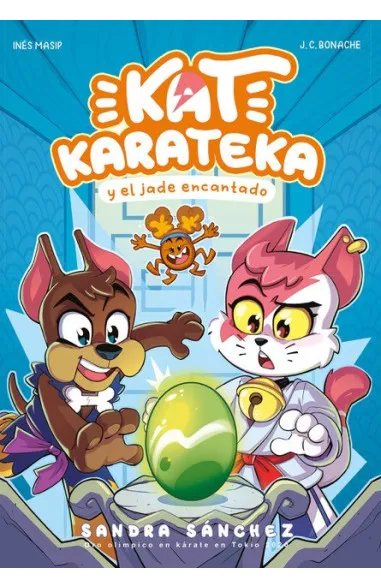 Kat Karateka y el jade encantado (Kat...