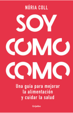 Soy como como