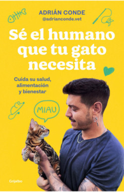 Sé el humano que tu gato necesita....