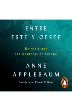 Entre Este y Oeste