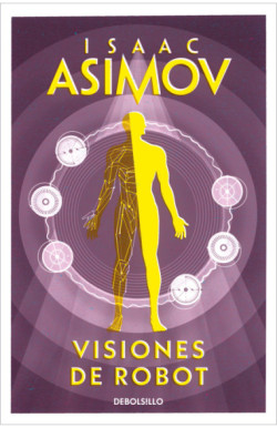 Visiones de robot (Serie de los...