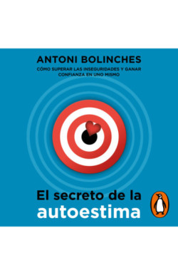 El secreto de la autoestima