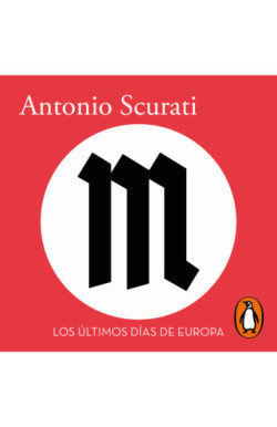 M. 3 - Los últimos días de Europa