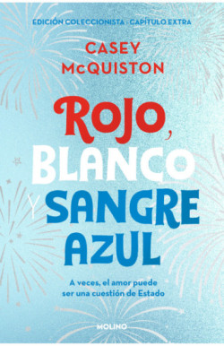 Rojo, blanco y sangre azul (edición...