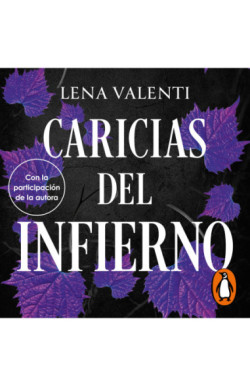 Caricias del infierno (Trilogía del Fuego Sagrado 3)