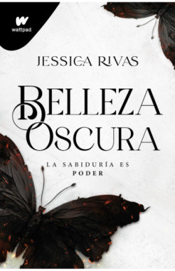 Belleza oscura (Poder y oscuridad 1)