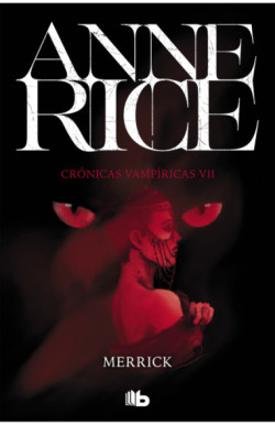 Merrick (Crónicas Vampíricas 7)