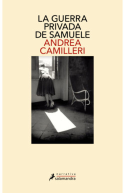 La guerra privada de Samuele y otras...