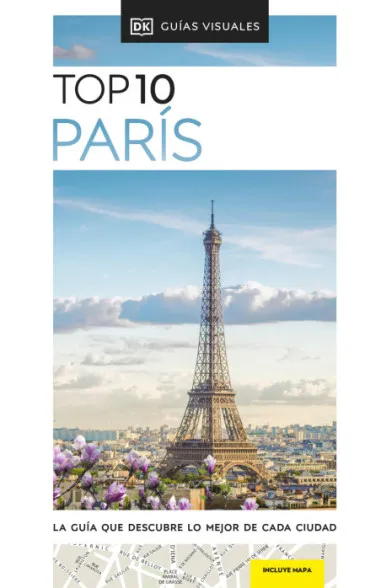 París (Guías Visuales TOP 10)