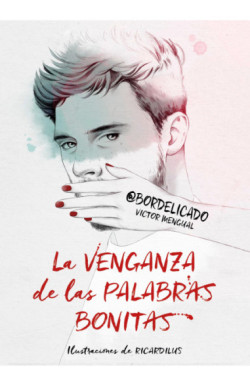 La venganza de las palabras bonitas