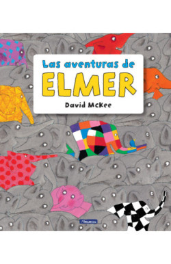 Elmer. Recopilatorio de cuentos - Las...