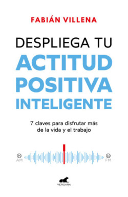 Despliega tu actitud positiva...