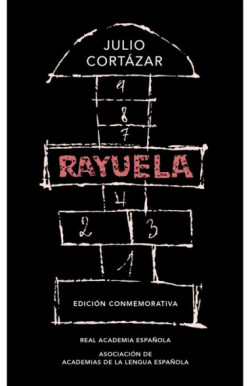 Rayuela (Edición conmemorativa de la...