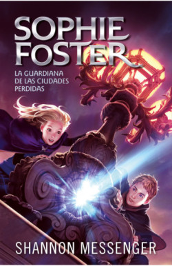 Sophie Foster 1 - La guardiana de las...