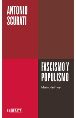 Fascismo y populismo (Serie ENDEBATE)