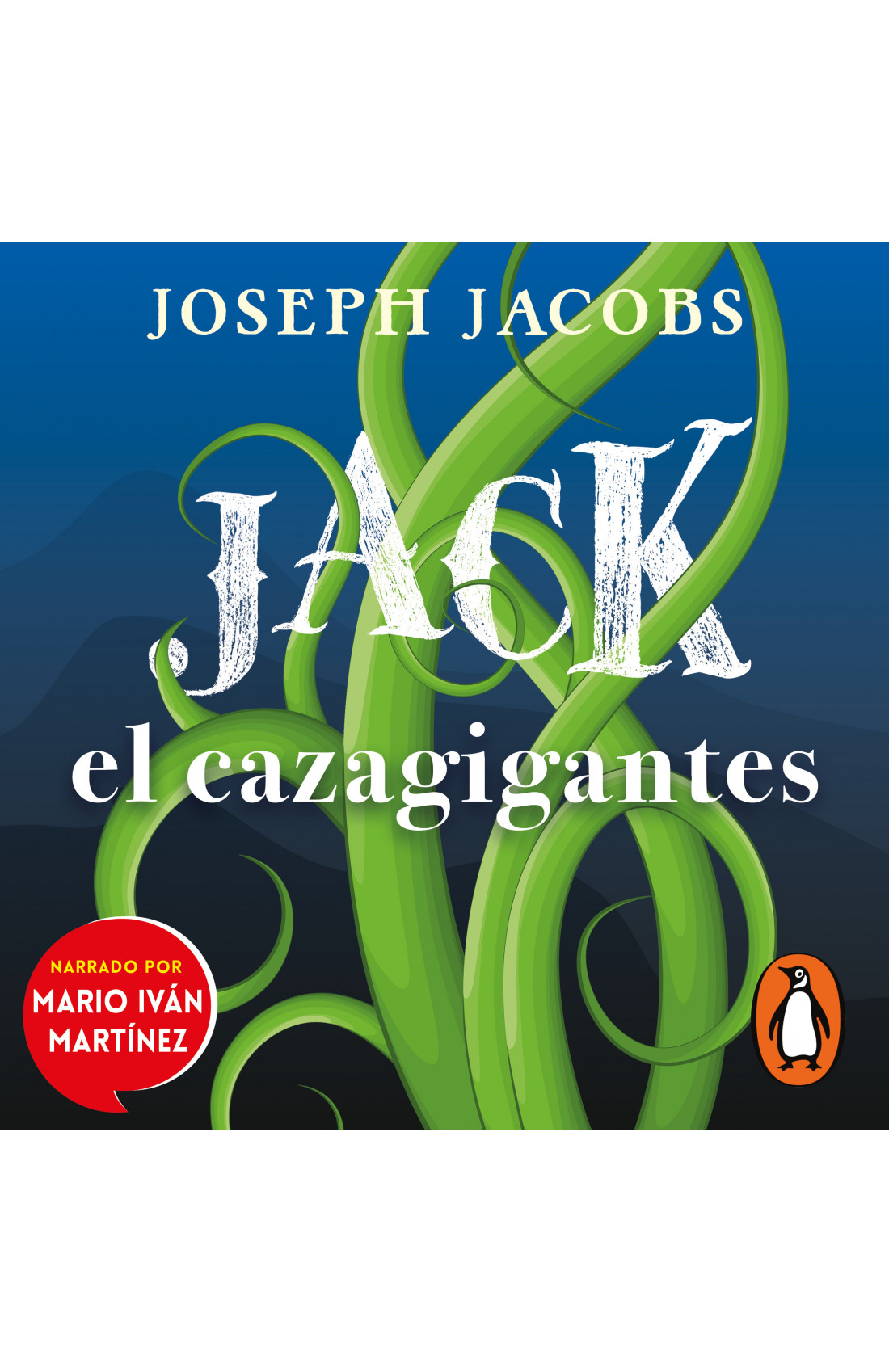 Jack, el cazagigantes | Penguin Libros
