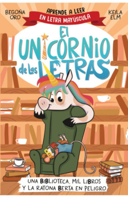 El unicornio de las letras 3 - Una...