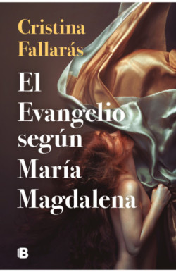 El evangelio según María Magdalena