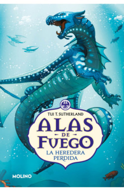 La heredera perdida (Alas de fuego 2)