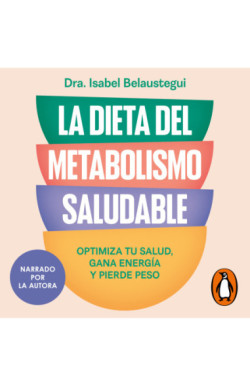 La dieta del metabolismo saludable