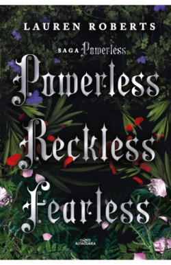 Saga Powerless: Edición pack firmada...