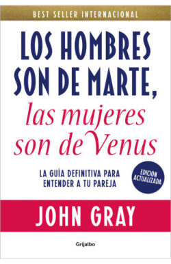 Los hombres son de Marte, las mujeres son de Venus (edición actualizada)