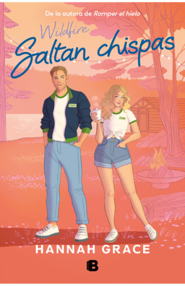 Saltan chispas (Maple Hills 2)
