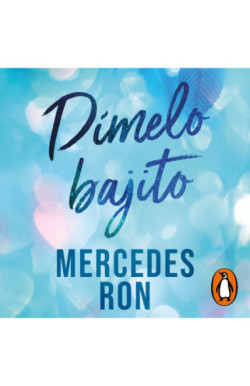 Dímelo bajito (Dímelo 1)